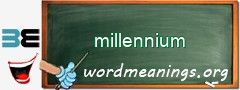 WordMeaning blackboard for millennium